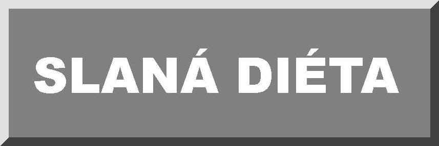 SLANA DIETA